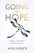 Going for Hope: Strategies That Make it Possible to Persevere