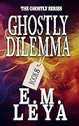 Ghostly Dilemma (Ghostly #8)