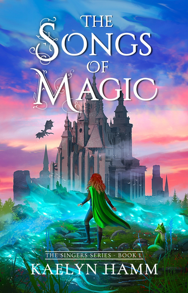 The Songs of Magic (The Singers Series, #1)