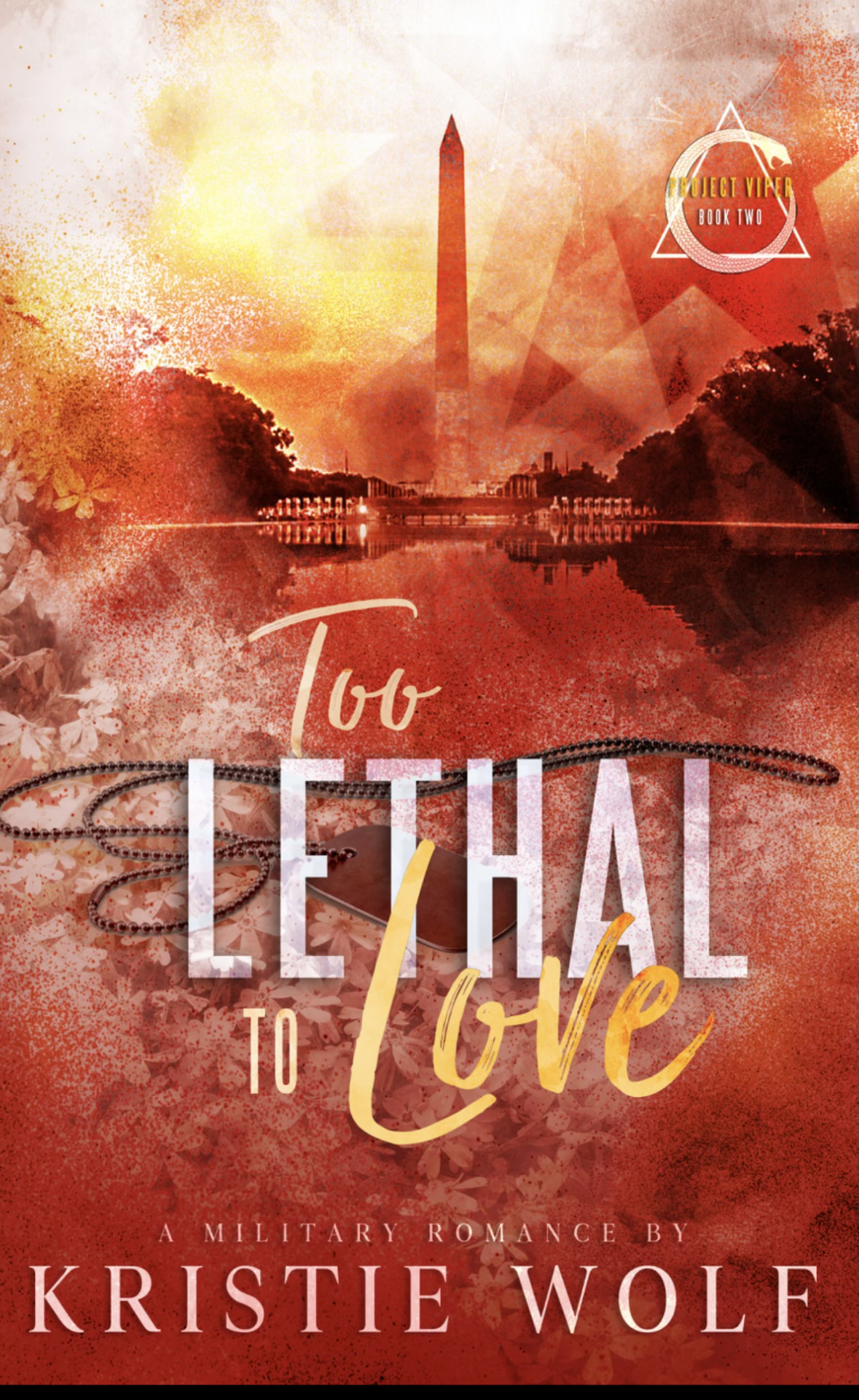 Too Lethal to Love (Project VIPER, #2)