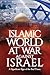 Islamic World at War Agains...