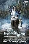 Meine Freundin Helen: eine Geistergeschichte