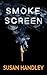 Smoke Screen