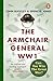 The Armchair General World War One: Can You Win The Great War?