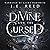 The Divine and the Cursed (...