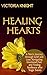 HEALING HEARTS: A Teen's Jo...