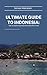 Ultimate Guide to Indonesia...