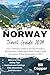 Norway Travel Guide 2024 by Bill Copper