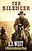 The Silencer: A Western Adv...
