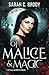 Of Malice & Magic (Stella Kendrick #1)