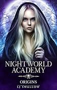 Nightworld Academy: Origins