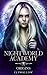 Nightworld Academy: Origins (Nightworld Academy, #0.5)