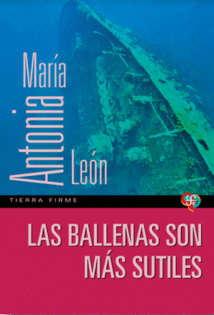 Las ballenas son más sutiles (Paperback)