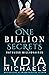 One Billion Secrets (Ruthless Billionaires, #1)