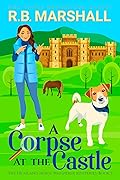 A Corpse at the Castle (Highland Horse Whisperer, #1) 