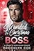 Stranded for Christmas with my Boss (Forbidden Billionaire Boss Daddies)