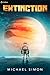 Extinction: A Military Sci-Fi Thriller