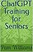 ChatGPT Training for Seniors