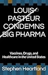 Louis Pasteur Con...
