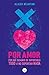 Por Amor: Por que pasamos d...