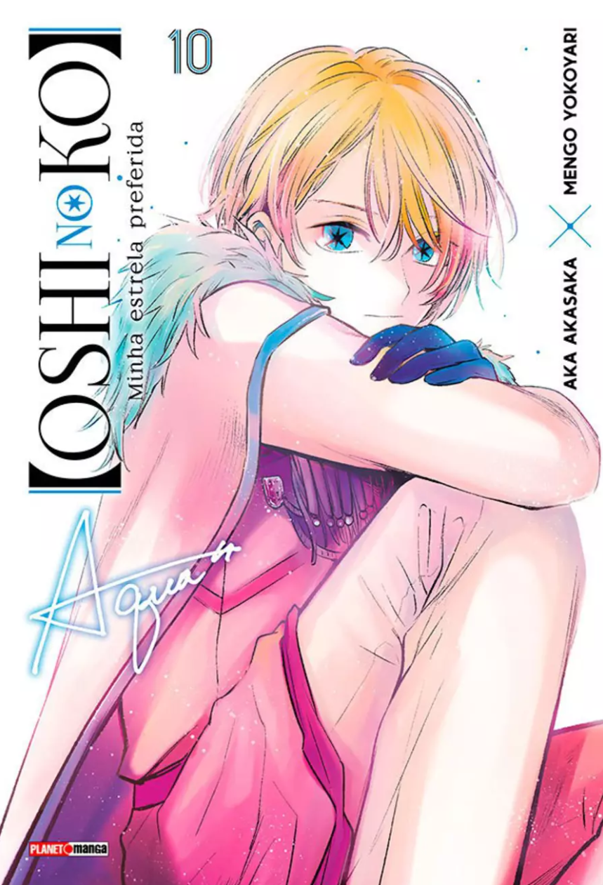 Oshi no Ko: Minha Estrela Preferida, Vol. 10