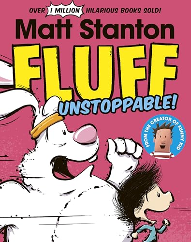 Fluff: Unstoppable! (Fluff, #3)