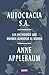 Autocracia S.A.: Los dictadores que quieren gobernar el mundo (Spanish Edition)