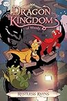 Restless Ruins (Dragon Kingdom of Wrenly, #12)