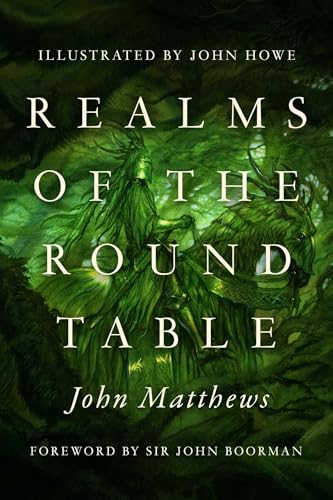 Realms of the Round Table (Kindle Edition)