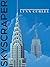 Skyscraper (Lynn Curlee Wonders of the World)