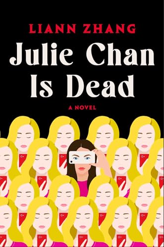Julie Chan Is Dead (Kindle Edition)