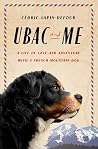 Ubac and Me: A Li...