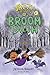 Jazzy the Witch in Broom Doom by Jessixa Bagley