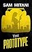 The Prototype: The Prototyp...