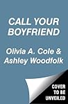 Call Your Boyfriend