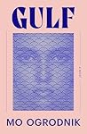 Gulf: A Novel