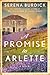 A Promise to Arlette: A Novel