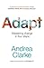 Adapt: Mastering change in four steps