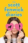 Book cover for The Scott Fenwick Diaries: A Novel