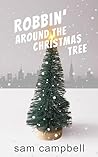 Book cover for Robbin' Around the Christmas Tree