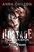 Hostage - Nella sua morsa: Un dark romance molto spicy con forced proximity (Passion Islands) (Italian Edition)