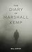 The Diary Of Marshall Kemp ...