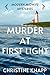 Murder at First Light (Modern Midwife Mysteries Book 4) by Christine Knapp