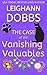 The Case of the Vanishing Valuables (Earl Clawson Book 1)