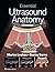 Essential Ultrasound Anatomy
