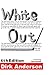White Out (Truth about the SDA Church)