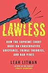 Lawless: How the ...