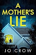 A Mother's Lie