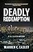 Deadly Redemption by Warren C Easley