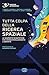 Tutta colpa della ricerca spaziale: Le scoperte scientifiche che hanno rivoluzionato l'umanità (Italian Edition)